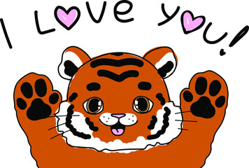 Cute doodle little tiger. Baby animals with kid illustration I love you text for card.