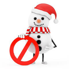 Snowman in Santa Claus Hat Person Character Mascot with Red Prohibition or Forbidden Sign. 3d Rendering