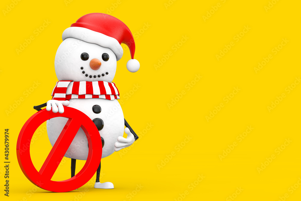 Poster snowman in santa claus hat person character mascot with red prohibition or forbidden sign. 3d render