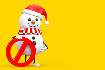 Snowman in Santa Claus Hat Person Character Mascot with Red Prohibition or Forbidden Sign. 3d Rendering