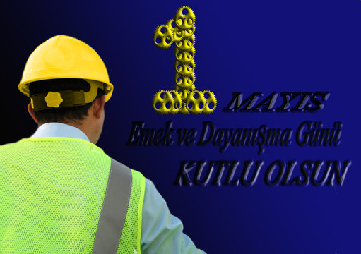 (Turkish: 1 mayis emek ve dayanisma günü, isci bayrami kutlu olsun. Kutlama tebrik karti) Happy Labor Day 1st may and solidarity day celebration 