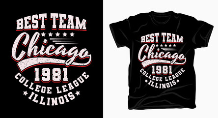 Best team chicago varsity typography design for t-shirt