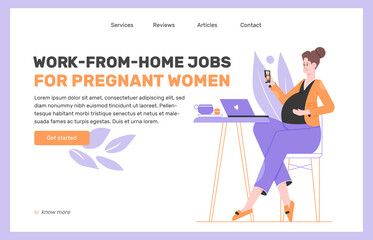 Work from home for pregnant women. Independent future mom freelancer works with laptop. Online video meeting from a smartphone. Making money, business woman. Landing page concept. Vector flat.