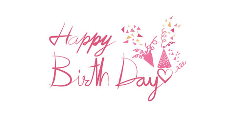 Decorative Birthday Calligraphy. Pink decoration Happy Birthday illustration for card, invitation and design. Vector illustration. 誕生日タイポグラフィー、ハッピーバースデーデコレーションテキストイラスト