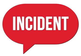 INCIDENT text written in a red speech bubble