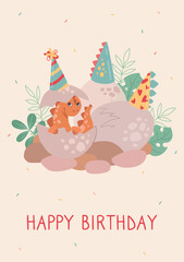 Cute baby birthday card. A small dinosaur hatched from an egg. Dino nest, celebration and fun. Festive vector card for kids.