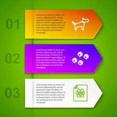 Set line Dog, Paw print, Medical certificate for dog or cat and Location veterinary. Business infographic template. Vector