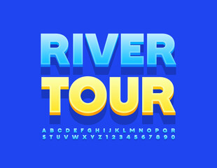 Vector creative Poster River Tour. Modern 3D Font. Artistic Alphabet Letters and Numbers set