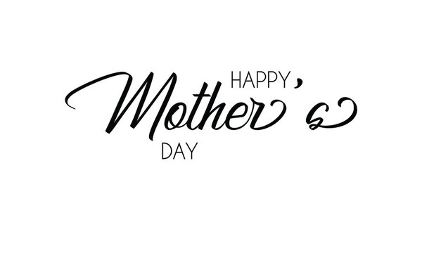 Happy Mother's Day text isolated on white background. Lettering Mother's day logo, badge, icon. Template for Happy Mother's day, invitation, greeting card, postcard.