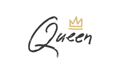 Queen word lettering with gold doodle crown. Vector illustration, calligraphic style text.