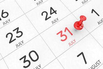3d rendering of important days concept. July 31st. Day 31 of month. Red date written and pinned on a calendar. Summer month, day of the year. Remind you an important event or possibility.