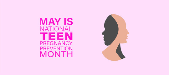 Vector Illustration of Teen Pregnancy Prevention Month which is celebrated in month of May each year.