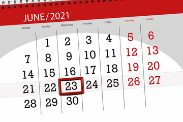 Calendar planner for the month june 2021, deadline day, 23, wednesday
