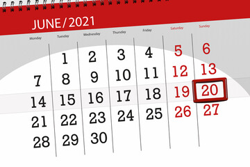 Calendar planner for the month june 2021, deadline day, 20, sunday