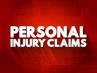 Personal Injury Claims text quote, concept background