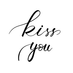 Kiss you handwritten calligraphy vector , isolated on white  background,  Vector Illustration EPS 10