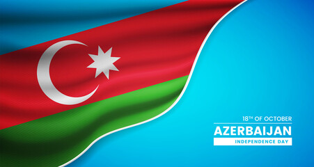 Abstract independence day of Azerbaijan background with elegant fabric flag and typographic illustration