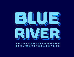 Vector bright template Blue River. Creative 3D Font. Decorative Alphabet Letters and Numbers set