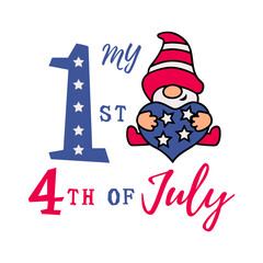 My first 4th of July with adorable gnome on white background. Vector Illustration. 