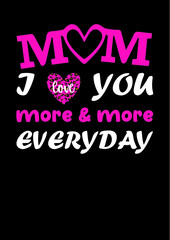 Fototapeta premium Mother's Day T-shirt design