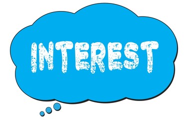 INTEREST text written on a blue thought bubble.