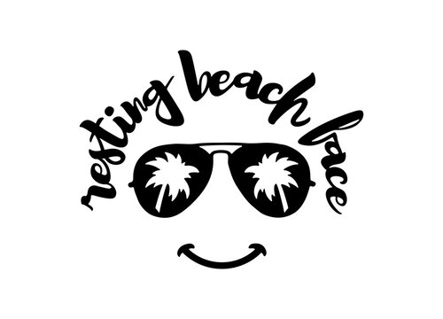 Resting beach face quote typography. Summer vacation related t-shirt design. Funny summer quote. Vector illustration.