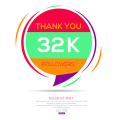 Creative Thank you (32k, 32000) followers celebration template design for social network and follower ,Vector illustration.