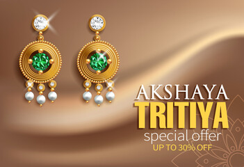 Promotion banner for Indian festival Akshya Tritiya. Gold earrings with emeralds and diamonds on silk background. Vector illustration.