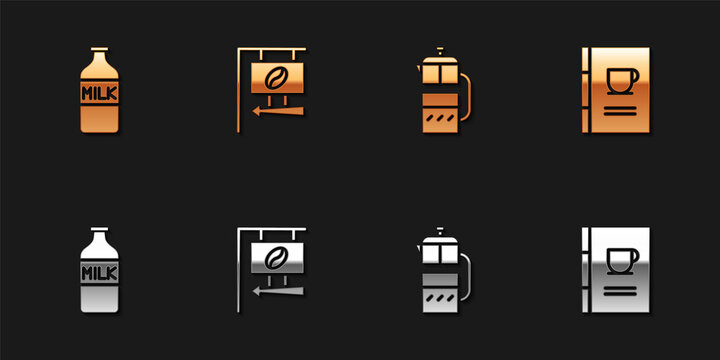 Set Bottle with milk, Street signboard coffee, French press and Coffee book icon. Vector