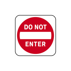 No entry or do not enter restricted area vector sign with text. Icon for apps and websites. Do Not Enter warning sign on white. Street Sign. Въезд запрещен.