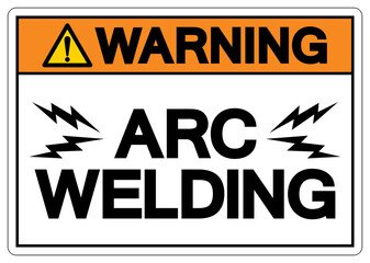 Warning ARC Welding Symbol Sign, Vector Illustration, Isolated On White Background Label .EPS10