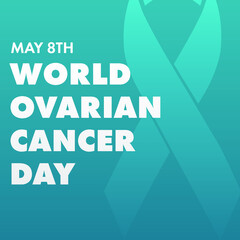 world ovarian cancer day may 8th, modern creative banner, sign, design concept, social media post, template with white text and awareness hope icon on an abstract blue background. 