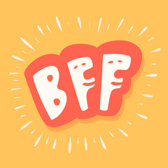 BFF. Best Friends Forever. Vector lettering card.