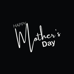 Obraz premium Happy Mothers Day lettering. Handmade calligraphy vector illustration. Mother's day card.