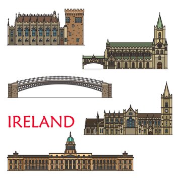 Ireland travel landmarks, architecture buildings of Dublin, vector sightseeing. Irish Castle in Dublin, Ha penny or Liffey Bridge, Custom House, Christ Church or Cathedral of Holy Trinity