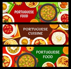 Portuguese cuisine food dishes, Portugal restaurant menu meals, vector banners. Portuguese traditional dinner and lunch menu of bacalhau cod fish, rice pudding, seafood squid and chorizo sausage stew