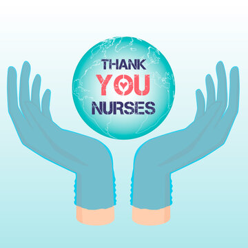 Vector congratulations for International Nurses Day on May 12.
Gloved hands carefully guard the entire globe.
Planet Earth and all people appreciate the work of nurses and are grateful for their care.