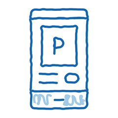 Parking Application in Phone doodle icon hand drawn illustration