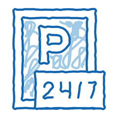 24 Hour Parking doodle icon hand drawn illustration