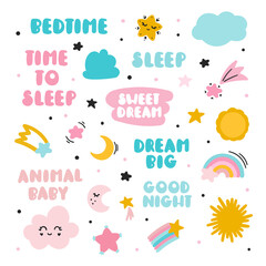 A set of cute sleep stickers. Stars, moon, clouds and sun in cartoon style. funny Lettering