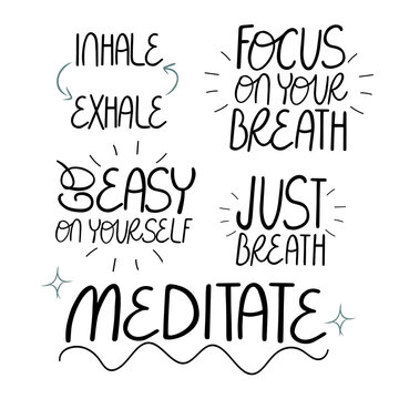 Set of vector lettering with mindful phrases, increasing awareness, meditation and  taking care of yourself