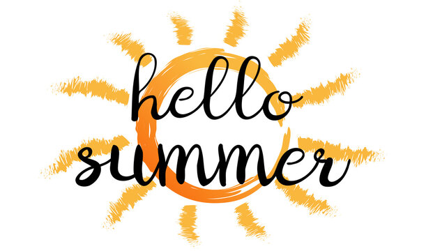 Hello summer lettering and the sun hand drawn.A summer concept for a vacation.Simple design vector illustration for typography and print.