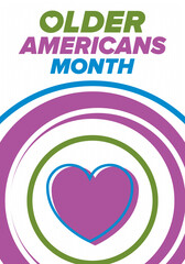 Older Americans Month. Celebrated in May in the United States. National Month of observance for Older Americans. Poster, card, banner and background. Vector illustration