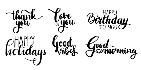 Lettering set. Positive motivation quotes. Hand drawn vector caligraphic phrases.