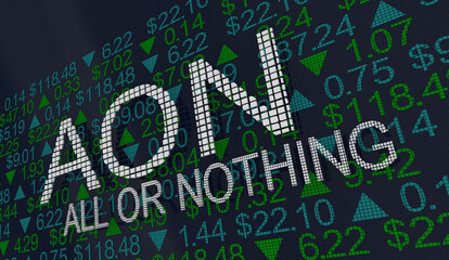 AOC All or Nothing Stock Trade Bid Order Offer All Shares Sale 3d Illustration