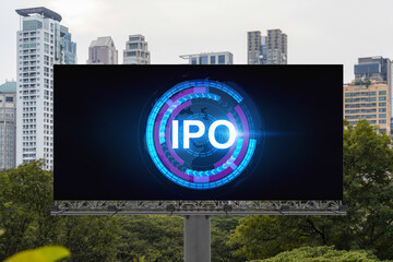 IPO icon hologram on road billboard over day time panorama city view of Bangkok. The hub of initial...