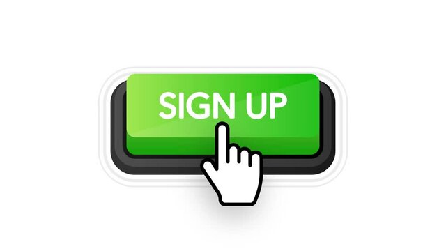 Icon with green sign up 3D button on white background for web marketing design. Flat deign. Social media element. White background. Motion graphics.