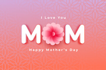 Love You Mom Card Happy Mothers Day