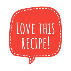 ''Love this recipe'' Quote Illustration