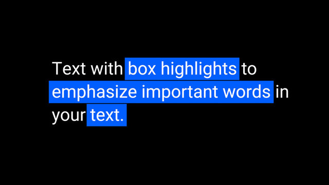 Text with Box Highlights